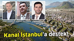 Kanal İstanbul’a vatandaştan destek