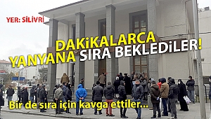 Silivri'de banka önlerinde uzun kuyruk oluştu