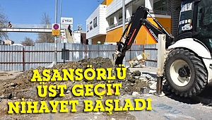 Asansörlü üst geçit yapımına başlandı