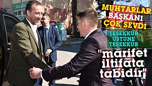 Muhtarlardan Yılmaz'a teşekkür mesajları