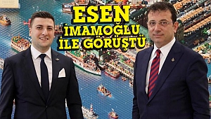 Esen'in İBB temasları