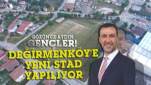 Yılmaz, Değirmenköy'e yeni stad için start verdi