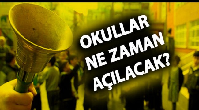 Yarın okullar açılıyor mu? - - Yörünge Haber