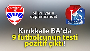Kırıkkale BA’da 9 futbolcunun koronavirüs testi pozitif çıktı