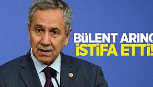Son dakika... Bülent Arınç istifa etti