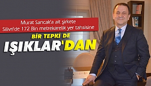 Yer tahsisine bir tepki de Işıklar'dan geldi