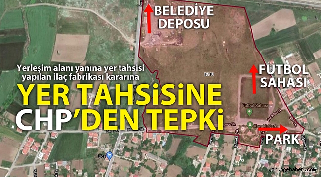 Yer tahsisine CHP'den tepki