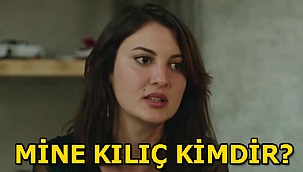 Kefaret'in Arzu'su Mine Kılıç kimdir? Mine Kılıç kaç yaşında ve nereli?