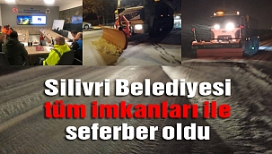 Silivri Belediyesi'nden yoğun kar mesaisi