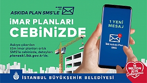 Askıya çıkan planlar SMS'le cepte!