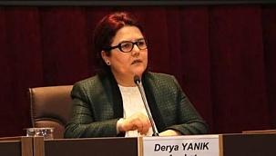 Aile ve Sosyal Hizmetler Bakanı olarak atanan Derya Yanık kimdir?