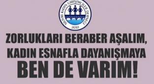 “Silivrilileri kadın esnaftan alışveriş yapmaya davet ediyoruz”