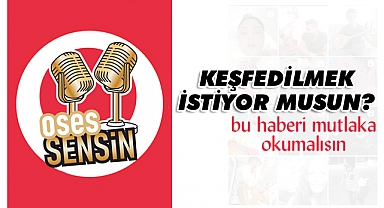 O ses sen misin? O zaman bu haberi dikkate al!