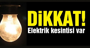 Silivri'de elektrik kesintilerine dikkat!