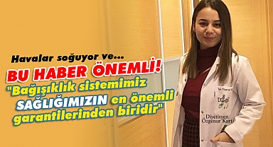 Sağlığımız için bu haber önemli...