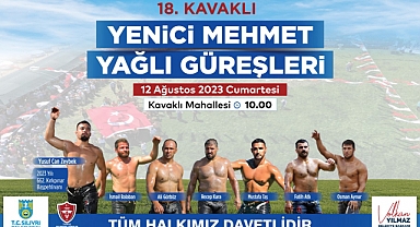 Kavaklı Yenici Mehmet Yağlı Güreşleri 12 Ağustos'ta