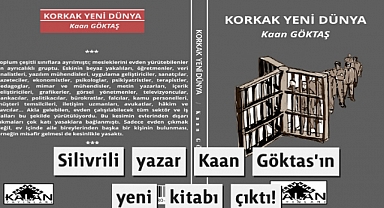 SİLİVRİLİ YAZAR KAAN GÖKTAŞ’IN YENİ KİTABI ÇIKTI!