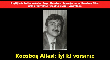 Kocabaş Ailesi: İyi ki varsınız
