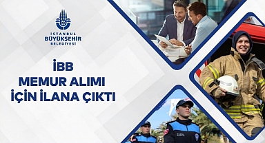 İBB bin 532 memur alımı yapacak