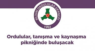 Ordulular tanışma ve kaynaşma pikniğinde buluşacak