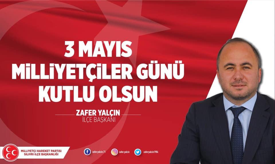 Zafer Yalçın’ın 3 Mayıs mesajı