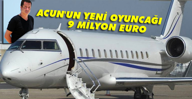 Acun, yeni oyuncağına 9 milyon euro verdi