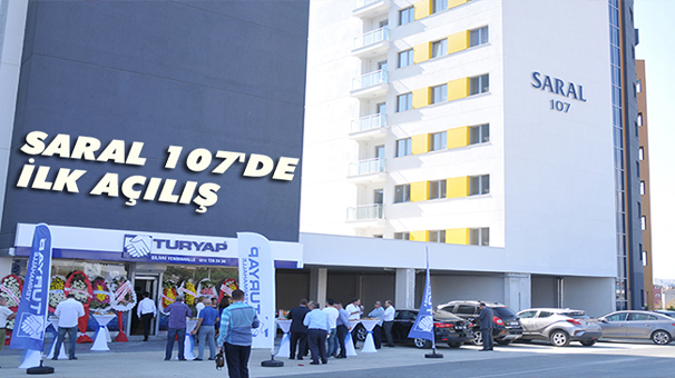 Saral 107'de İlk Açılış