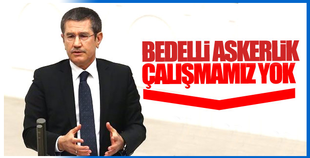 Bedelli askerlik yok!