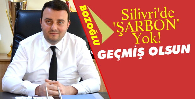 Silivri'de 'Şarbon' yok!