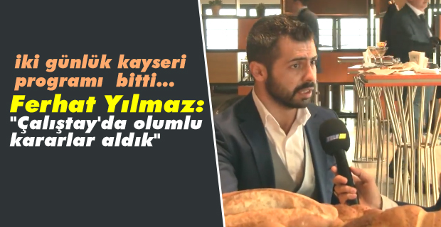 Ferhat Yılmaz, Çalıştay'da Ekmek Üreticilerinin Sorunlarını Dillendirdi