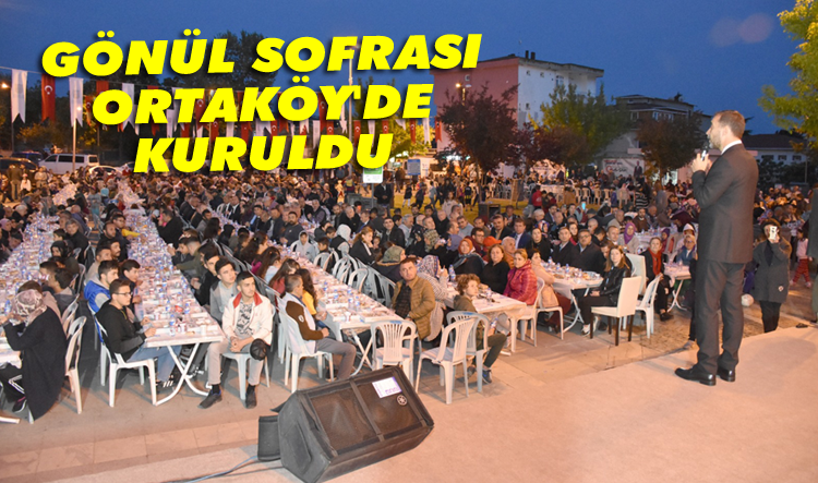 Gönül sofrası Ortaköy'de kuruldu