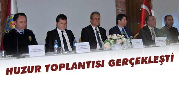 Silivri'de huzur toplantısı gerçekleştirildi