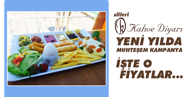 Silivri Kahve Diyarından: "Yeni Yıla Yeni Fiyatlar"