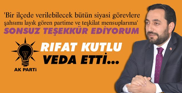 Rıfat Kutlu, veda etti