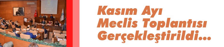 Kasım ayı meclis toplantısı gerçekleştirildi