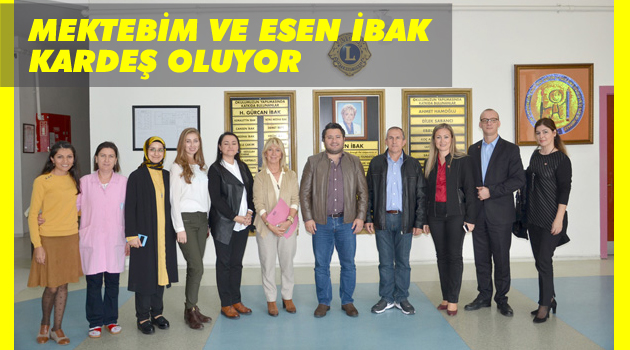 Mektebim ve Esen İbak Kardeş Oluyor