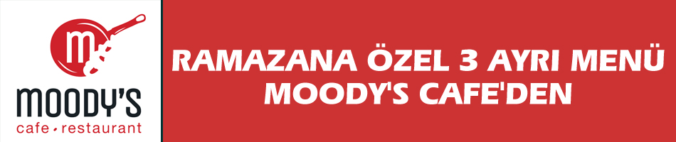Ramazana özel üç ayrı menü Moody's Cafe'den