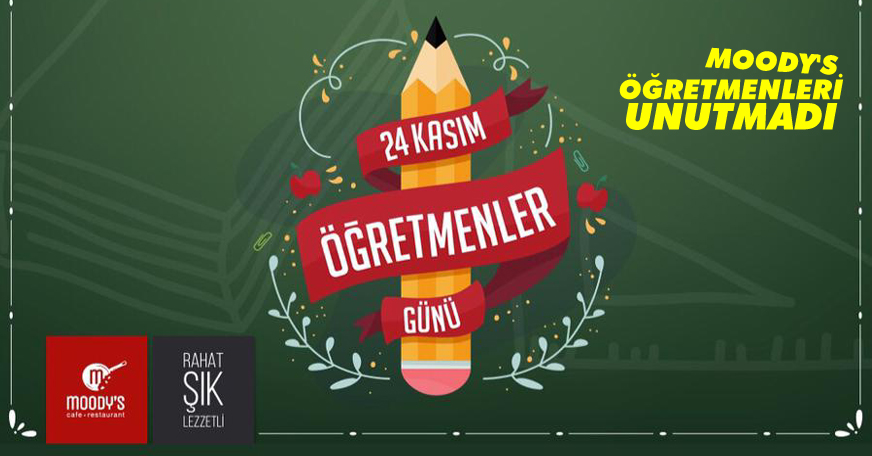 Moody's öğretmenleri unutmadı
