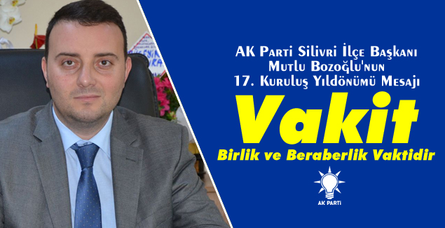 Mutlu Bozoğlu'nun 17.Kuruluş Yıl dönümü Mesajı