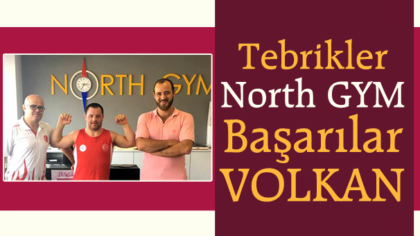 Tebrikler North GYM Başarılar Volkan