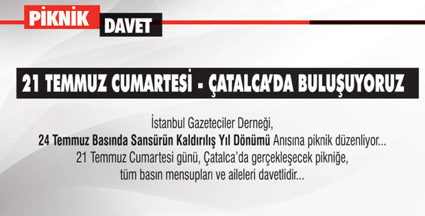 Gazeteciler 24 Temmuz'u piknikte kutlayacaklar