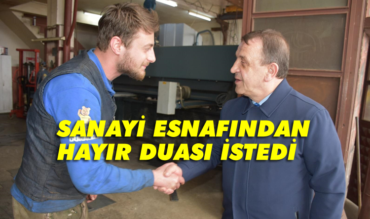 Işıklar, sanayi esnafı ziyaretlerini tamamladı