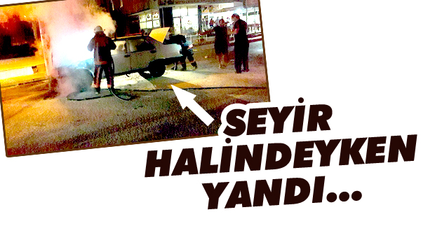 Seyir Halindeyken Yandı...