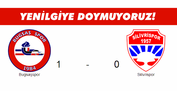 Yenilgiye doymuyoruz!