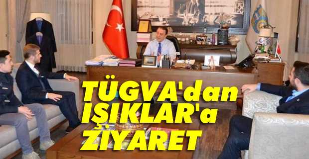 Silivri TÜGVA'dan Özcan Işıklar'a nezaket ziyareti