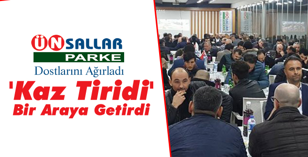 Ünsallar Parke, dostlarını bir araya getirdi