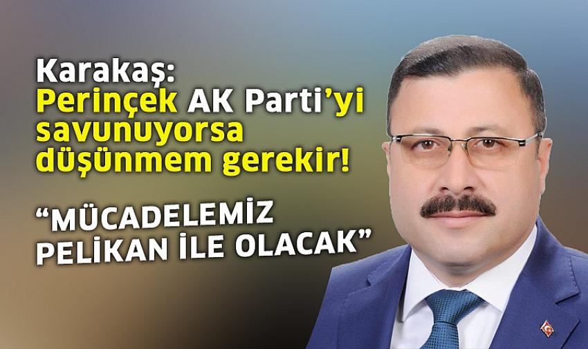 Karakaş’tan 'mücadele' açıklaması