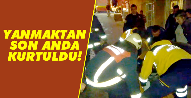Yaşlı adamın evinde yangın çıktı! Son anda kurtarıldı...