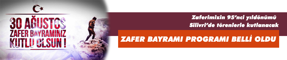 Zafer Bayramı Programı Belli Oldu