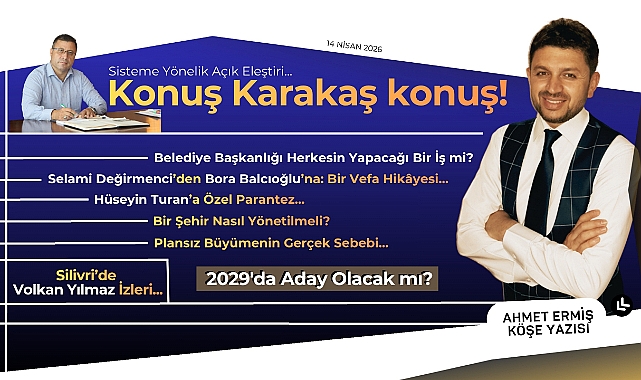 Konuş Karakaş konuş!
